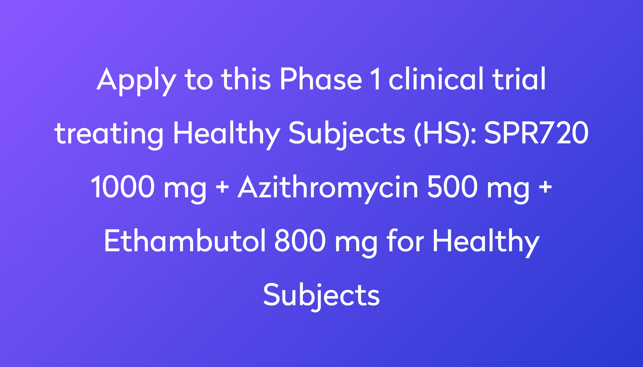 spr720-1000-mg-azithromycin-500-mg-ethambutol-800-mg-for-healthy